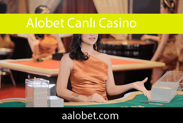 Alobet canlı casino ortamında eğlence en üst seviyededir.