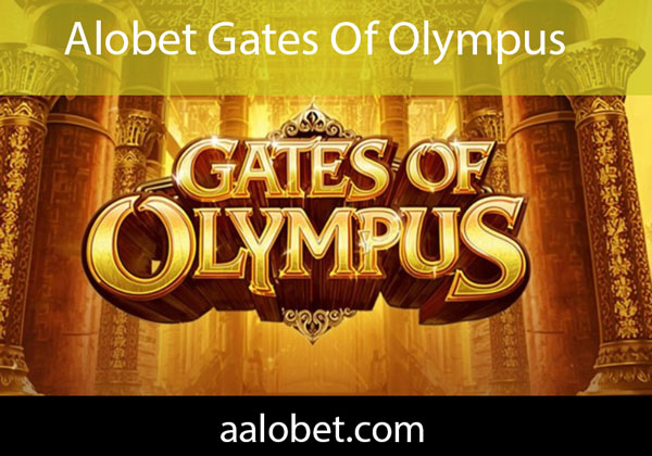 Alobet gates of olympus oyunuyla para kazandıran düzeydedir.
